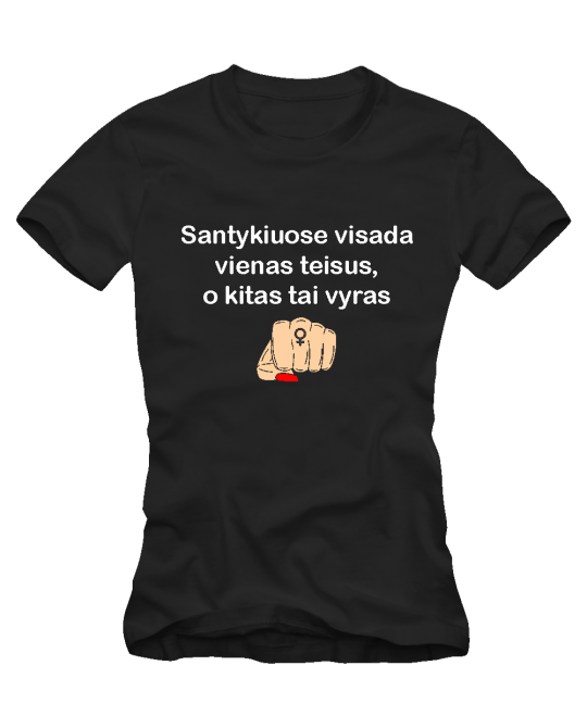 Visada vienas teisus Visada vienas teisus
